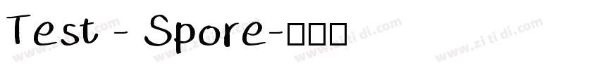 Test - Spore字体转换